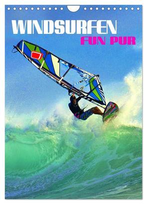 Windsurfen – Fun pur (Wandkalender 2024 DIN A4 hoch), CALVENDO Monatskalender von Utz,  Renate