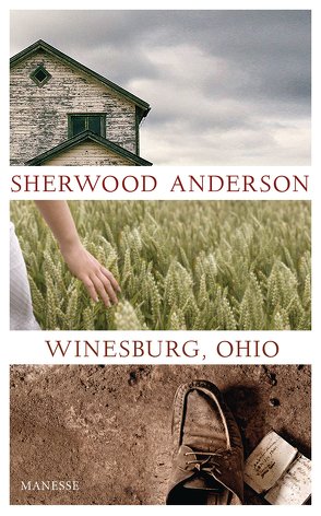 Winesburg, Ohio von Anderson,  Sherwood, Kehlmann,  Daniel, Schönfeld,  Eike