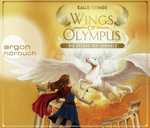 Wings of Olympus – Die Pferde des Himmels von George,  Kallie, Kaempfe,  Peter, Mannchen,  Nadine