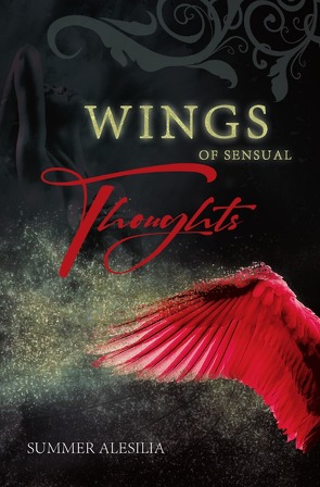 Wings of sensual Thoughts von Alesilia,  Summer