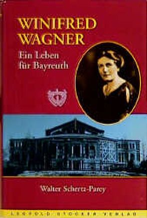 Winifred Wagner von Schertz-Parey,  Walter