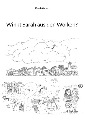 Winkt Sarah aus den Wolken? von Waser,  Peach