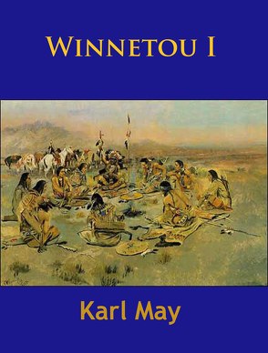 Winnetou I von May,  Karl
