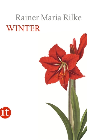 Winter von Pape,  Thilo von, Rilke,  Rainer Maria