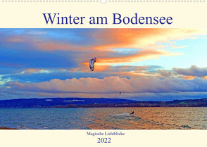 Winter am Bodensee – Magische Lichtblicke (Wandkalender 2022 DIN A2 quer) von Hess,  Andrea