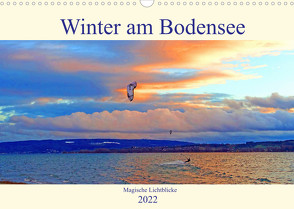 Winter am Bodensee – Magische Lichtblicke (Wandkalender 2022 DIN A3 quer) von Hess,  Andrea