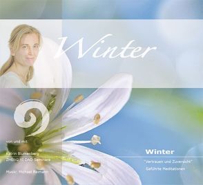 Winter – geführte Meditationen von Blumenberg,  Katrin