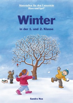 Winter in der 1. und 2. Klasse von Noa,  Sandra