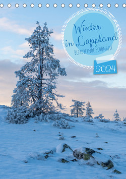 Winter in Lappland – Bezaubernde Schönheit (Tischkalender 2024 DIN A5 hoch), CALVENDO Monatskalender von Schulz,  Stephan