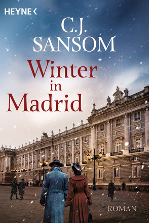 Winter in Madrid von Naegele,  Christine, Sansom,  C.J.