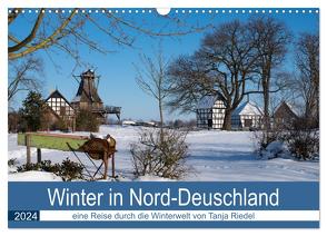 Winter in Nord-Deutschland (Wandkalender 2024 DIN A3 quer), CALVENDO Monatskalender von Riedel,  Tanja