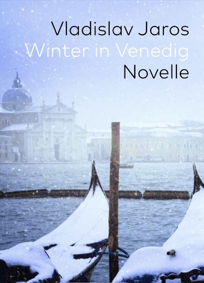 Winter in Venedig von Jaros,  Vladislav