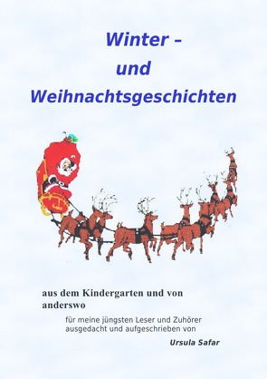 Winter- und Weihnachtsgeschichten von Safar,  Ursula