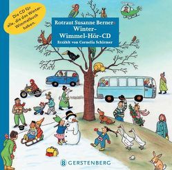 Winter-Wimmel-Hör-CD von Berner,  Rotraut Susanne, Naumann,  Ebi, von Henko,  Wolfgang