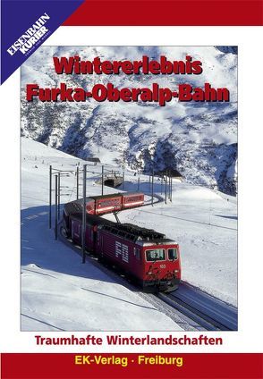 Wintererlebnis Furka-Oberalp-Bahn