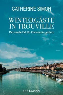 Wintergäste in Trouville von Simon,  Catherine