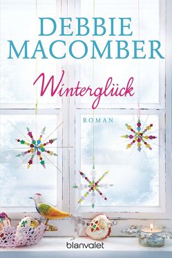 Winterglück von Bader,  Nina, Macomber,  Debbie