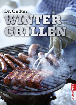 Wintergrillen von Dr. Oetker