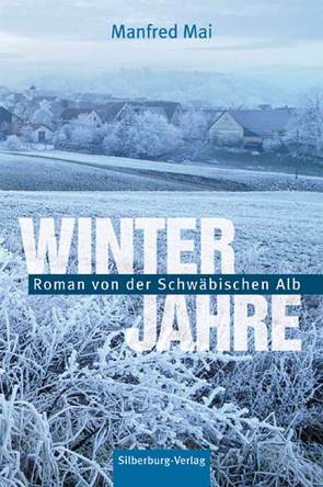 Winterjahre von Manfred Mai