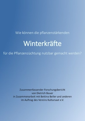 Winterkräfte von Bauer,  Dietrich, Beller,  Bettina