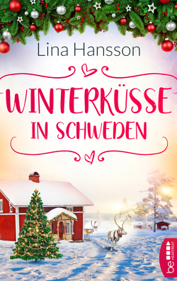 Winterküsse in Schweden von Hansson,  Lina