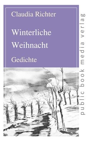 Winterliche Weihnacht von Richter,  Claudia