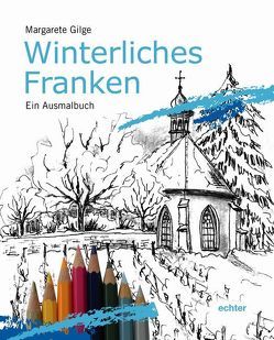 Winterliches Franken von Gilge,  Margarete