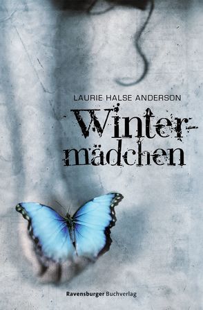 Wintermädchen von Anderson,  Laurie Halse, Naoura,  Salah