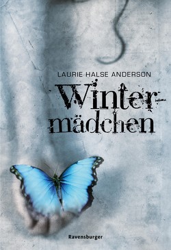 Wintermädchen von Anderson,  Laurie Halse, Naoura,  Salah