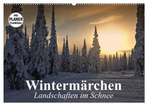 Wintermärchen. Landschaften im Schnee (Wandkalender 2024 DIN A2 quer), CALVENDO Monatskalender von Stanzer,  Elisabeth