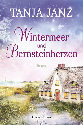 Wintermeer und Bernsteinherzen von Janz,  Tanja