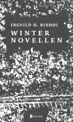 Winternovellen von Rishøi,  Ingvild H., Syczek ,  Daniela