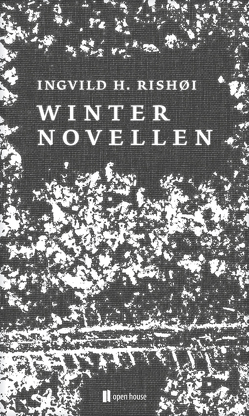 Winternovellen von Rishøi,  Ingvild H., Syczek ,  Daniela