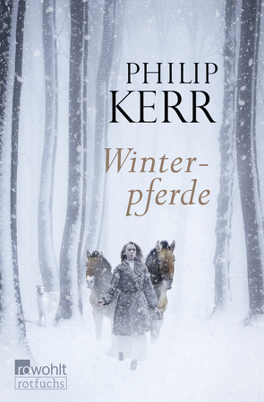 Winterpferde von Kerr,  Philip, Steen,  Christiane