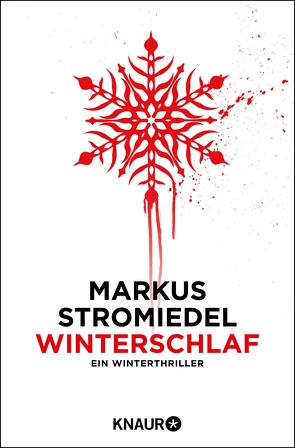 Winterschlaf von Stromiedel,  Markus