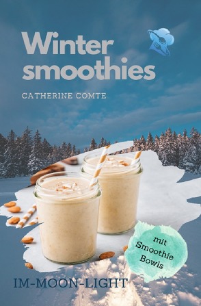 Wintersmoothies von Gräfe,  Katrin