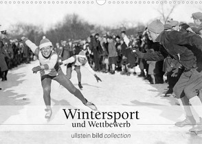 Wintersport und Wettbewerb (Wandkalender 2023 DIN A3 quer) von bild Axel Springer Syndication GmbH,  ullstein