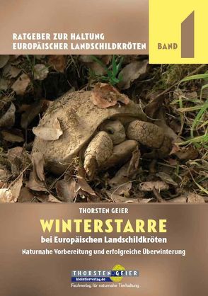 Winterstarre bei Europäischen Landschildkröten von Geier,  Thorsten