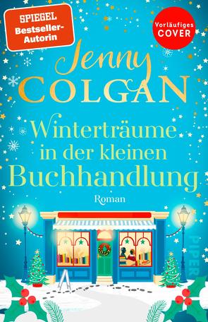 Winterträume in der kleinen Buchhandlung von Colgan,  Jenny, Hagemann,  Sonja