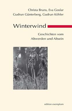 Winterwind von Bruns,  Christa, Goslar,  Eva, Günterberg,  Gudrun, Köhler,  Gudrun