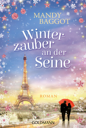 Winterzauber an der Seine von Baggot,  Mandy, Strasser,  Sylvia