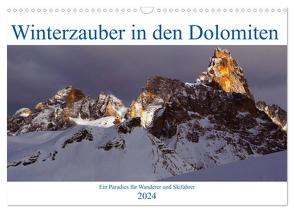 Winterzauber in den Dolomiten (Wandkalender 2024 DIN A3 quer), CALVENDO Monatskalender von Aichner,  Joe