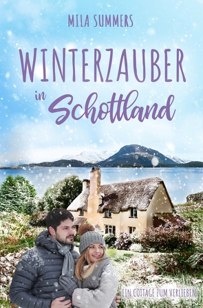 Winterzauber in Schottland von Summers,  Mila