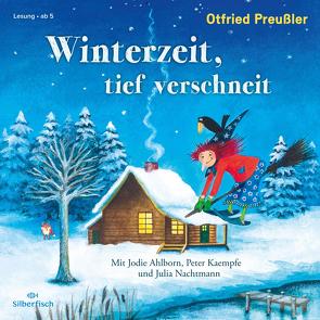 Winterzeit, tief verschneit von Ahlborn,  Jodie, Kaempfe,  Peter, Nachtmann,  Julia, Preussler,  Otfried