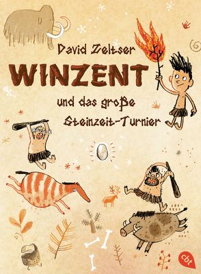 Winzent und das große Steinzeit-Turnier von Mühle,  Jörg, Pflüger,  Friedrich, Zeltser,  David