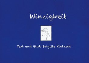 Winzigkeit von Klotzsch,  Brigitte