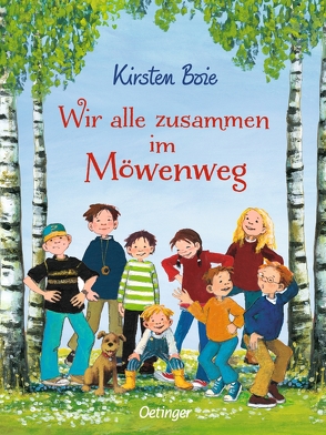 Wir alle zusammen im Möwenweg von Boie,  Kirsten, Engelking,  Katrin