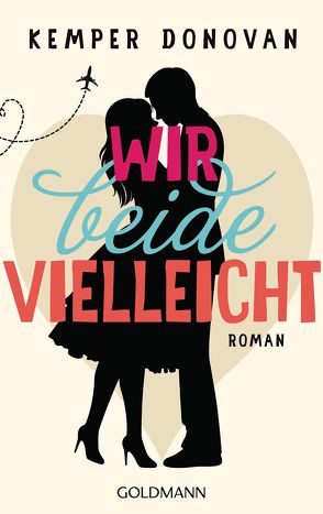 Wir beide, vielleicht von Donovan,  Kemper, Geuder,  Ann-Catherine