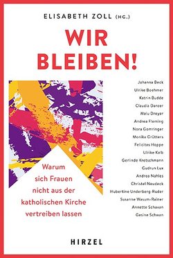 Wir bleiben! von Beck,  Johanna, Böhmer,  Ulrike, Budde,  Katrin, Danzer,  Claudia, Dreyer,  Malu, Fleming,  Andrea, Gomringer,  Nora, Grütters,  Monika, Hoppe,  Felicitas, Kalb,  Ursula, Kretschmann,  Gerlinde, Lux,  Gudrun, Nahles,  Andrea, Neudeck,  Christel, Schavan,  Annette, Schwan,  Gesine, Underberg-Ruder,  Hubertine, Wasum-Rainer,  Susanne, Zoll,  Elisabeth