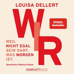 WIR von Dellert,  Louisa, Frenzel,  Nils, Könen,  Rebecca